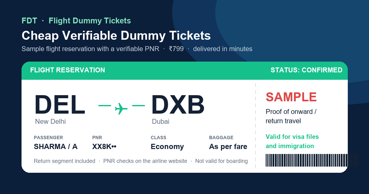 Cheap Verifiable Dummy Tickets - sample flight reservation DEL to DXB (Dubai) with PNR, issued by FDT