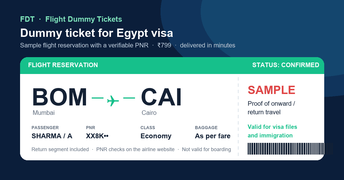 Dummy ticket for Egypt visa - sample flight reservation BOM to CAI (Cairo) with PNR, issued by FDT