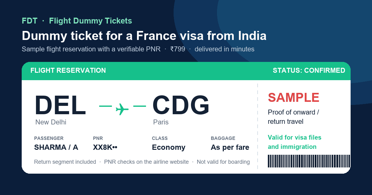 Dummy ticket for a France visa from India - sample flight reservation DEL to CDG (Paris) with PNR, issued by FDT
