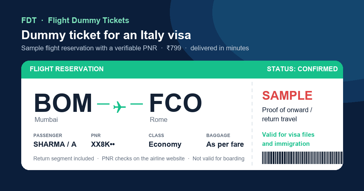Dummy ticket for an Italy visa - sample flight reservation BOM to FCO (Rome) with PNR, issued by FDT