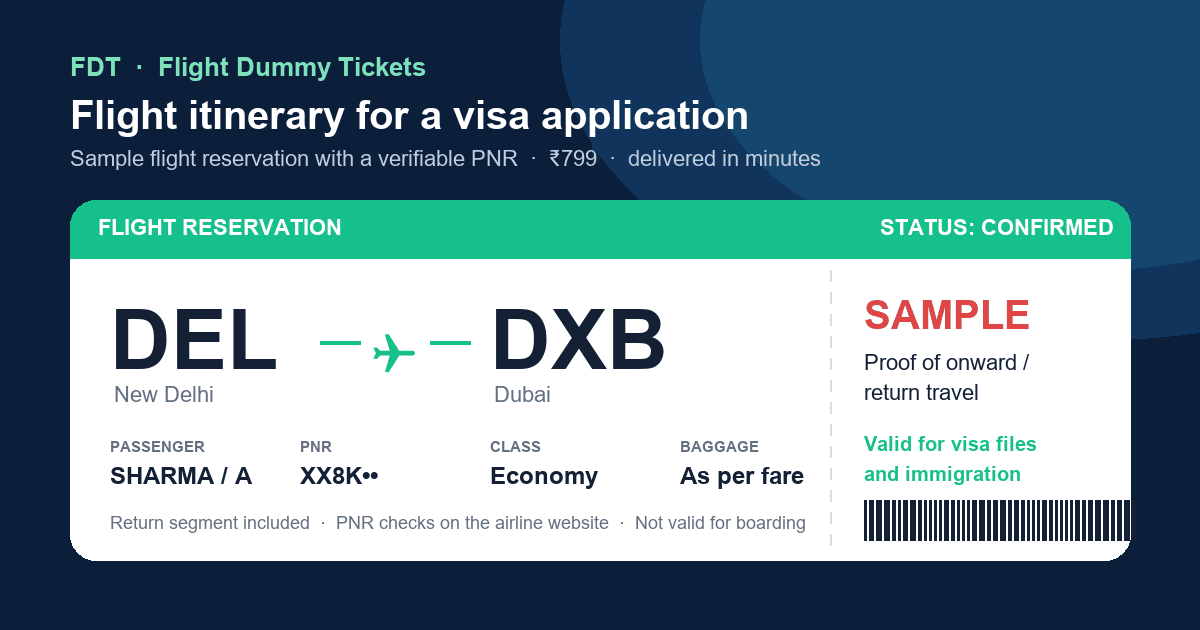 Flight itinerary for a visa application - sample flight reservation DEL to DXB (Dubai) with PNR, issued by FDT